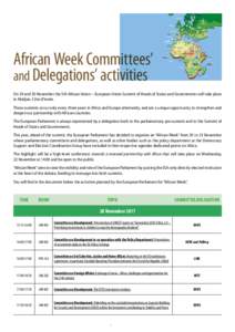 African Week Committees’ and Delegations’ activities On 29 and 30 November the 5th African Union – European Union Summit of Heads of States and Governments will take place in Abidjan, Côte d’Ivoire. These summit