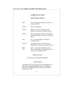 andSample Curriculum Vitae (Ph.D.s only)  CURRICULUM VITAE Peter Myrmey Anteater  1992