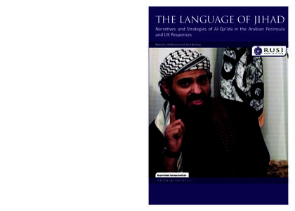 Narratives and Strategies of Al-Qa’ida in the Arabian Peninsula and UK Responses Whitehall Report 4–11	  THE LANGUAGE OF JIHAD