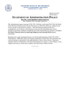 Statement of Administration Policy on H.R. 992 – Swaps Regulatory Improvement Act