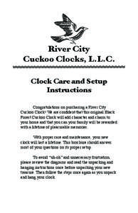 River City Cuckoo Clocks, L.L.C. Clock Care and Setup