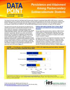 Persistence and Attainment Among Postsecondary Subbaccalaureate Students