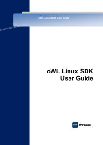 oWL Linux SDK User Guide  oWL Linux SDK User Guide  oWL Linux SDK User Guide
