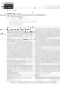SPINE Volume 36, Number 3, pp 181–182 ©2011, Lippincott Williams & Wilkins EDITORIAL  The Case of Acupuncture for Chronic