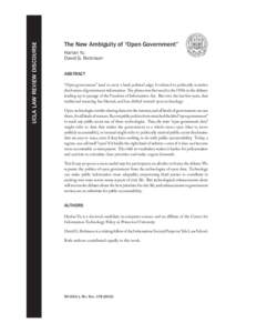 UCLA LAW REVIEW DISCOURSE  The New Ambiguity of “Open Government” Harlan Yu David G. Robinson ABSTRACT