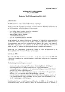 Appendix to item 27 Report to the 26th General Assembly Paris, 13-17 April 2003 Report of the FIG Foundation[removed]Administration