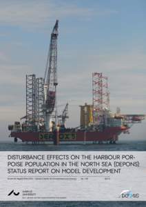 Disturbance Effects on the Harbour Porpoise Population in the North Sea (DEPONS): Status report on model development