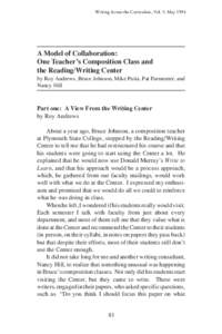 Writing Across the Curriculum, Vol. 5: MayA Model of Collaboration: One Teacher’s Composition Class and the Reading/Writing Center by Roy Andrews, Bruce Johnson, Mike Puiia, Pat Parmenter, and