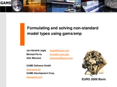 Formulating and solving non-standard model types using gams/emp Jan-Hendrik Jagla  [removed]