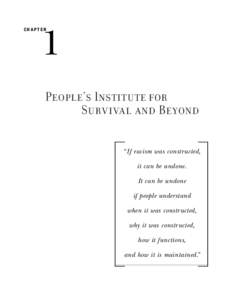CHAPTER  1 People’s Institute for Survival and Beyond