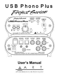 U S B P h o n o P lu s  User’s Manual IMPORTANT SAFETY INSTRUCTION – READ FIRST
