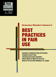 Documentary Filmmakers’ Statement of  BEST PRACTICES IN FAIR USE