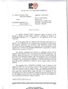 OFFICE OF THE DIRECTOR GENERAL  S. V. MORE PHARMA CORP., Respondent-Appellant,  Appeal No[removed]