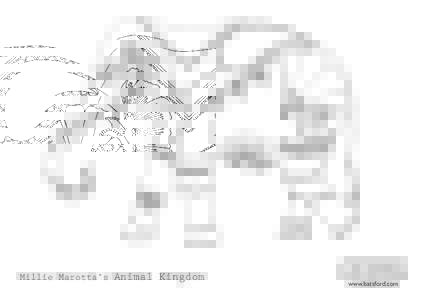 Millie Marotta’s Animal Kingdom  www.batsford.com 