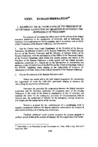 XXXV.  85 RUSSIAN FEDERATION  1. DECREE NO. 338 OF 7 MARCH 1996 OF THE PRESIDENT OF
