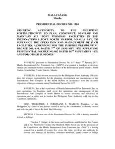 MALACAÑANG Manila PRESIDENTIAL DECREE NOGRANTING AUTHORITY TO