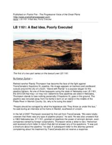 Published on Prairie Fire - The Progressive Voice of the Great Plains (http://www.prairiefirenewspaper.com) Home > LB 1161: A Bad Idea, Poorly Executed LB 1161: A Bad Idea, Poorly Executed
