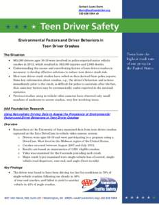 Contact: Laura Dunn [removed[removed]x9 Environmental Factors and Driver Behaviors in Teen Driver Crashes