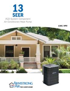13 SEER R22 System Component Air Conditioner/Heat Pump 13AC/HPD