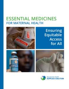 essential medicines for Maternal Health photos: Evelyn Hockstein  Ensuring