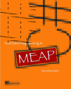 MEAP Edition Manning Early Access Program Functional Programming in C# Version 6