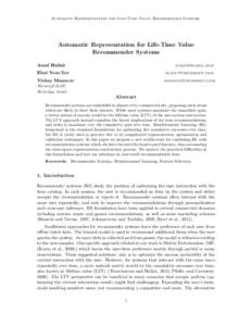 Automatic Representation for Life-Time Value Recommender Systems  Automatic Representation for Life-Time Value Recommender Systems Assaf Hallak