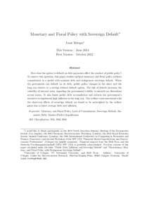 Monetary and Fiscal Policy with Sovereign Default∗ Joost R¨ottger† This Version: June 2014 First Version: OctoberAbstract