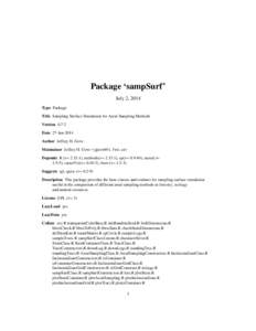 Package ‘sampSurf’ July 2, 2014 Type Package Title Sampling Surface Simulation for Areal Sampling Methods Version[removed]Date 27-Jan-2014