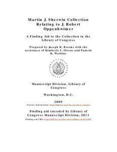 Martin J. Sherwin Collection Relating to J. Robert Oppenhwimer