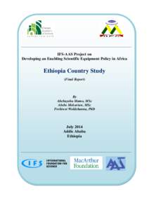 IFS-AAS Project on Developing an Enabling Scientific Equipment Policy in Africa Ethiopia Country Study (Final Report)