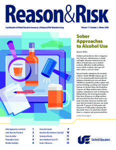A publication of United Educators Insurance, a Reciprocal Risk Retention Group	  Volume 17, Number 3, Winter 2009 Sober Approaches