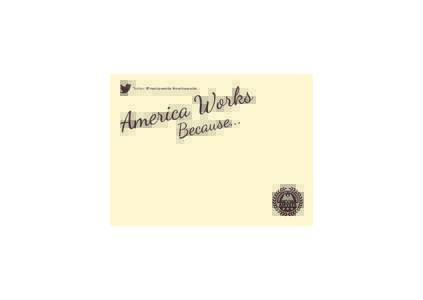 Twitter: @mericaworks #mericaworks  Use the space on the back of this postcard to tell us why you think America Works! When you mail in your post card, AMVETS will collect and sort it with the others. It will then be ha