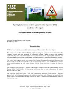 Report by the Concerned residents Against Staverton Expansion (CASE) [removed] Gloucestershire Airport Expansion Project  Authors: Richard Conibere, Neil Marshall