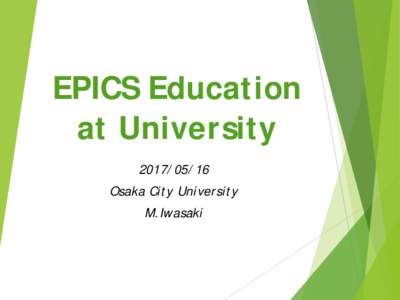 EPICS Education at UniversityOsaka City University M.Iwasaki