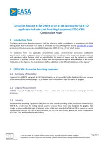 Deviation Request ETSO-C99#1 for an ETSO approval for CS-ETSO applicable to Protective Breathing Equipment (ETSO-C99) Consultation Paper 1  Introductory Note