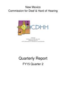 New Mexico Commission for Deaf & Hard of Hearing  NMCDHH 505 Marquette Ave. NW • Suite 1550 Albuquerque, NM 87102