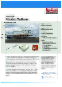 Case Study  Covidien Medtronic Name:  Covidien Medtronic