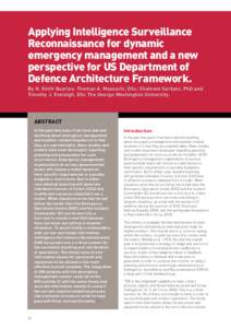 Applying Intelligence Surveillance Reconnaissance for dynamic emergency management and a new perspective for US Department of Defence Architecture Framework. By H. Keith Quarles, Thomas A. Mazzuchi, DSc; Shahram Sarkani,