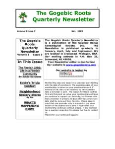 1  The Gogebic Roots Quarterly Newsletter Volume 3 Issue 3