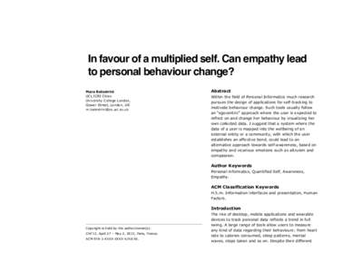 In favour of a multiplied self. Can empathy lead to personal behaviour change? Mara Balestrini UCL ICRI Cities University College London, Gower Street, London, UK
