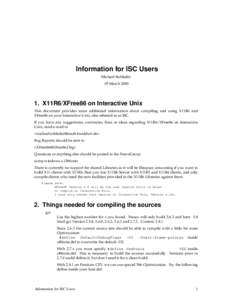 Information for ISC Users Michael Rohleder 05 MarchX11R6/XFree86 on Interactive Unix This document provides some additional information about compiling and using X11R6 and