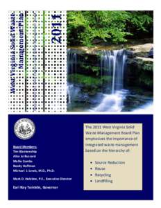 2011   Prepared by the West Virginia Solid Waste Management Board  West Virginia Solid Waste  Management Plan 