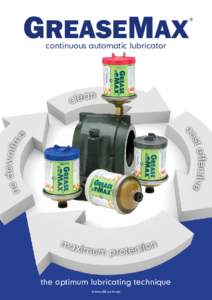 GREASEMAX  ® continuous automatic lubricator