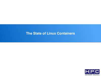 ss  The State of Linux Containers Gaikai