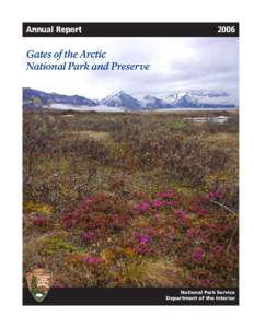 Annual Report[removed]Gates of the Arctic National Park and Preserve