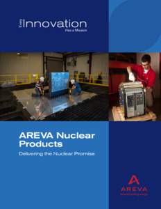 Every  Innovation Has a Mission  AREVA Nuclear