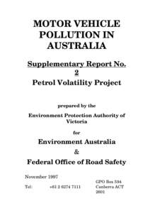 MOTOR VEHICLE POLLUTION IN AUSTRALIA Supplementary Report No. 2 Petrol Volatility Project