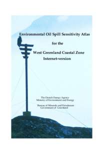 Environmental Oil Spill Sensitivity Atlas for the West Greenland Coastal Zone