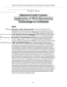 Chapter 3: Historical and Current Application of Well Stimulation Technology in California  Chapter Three Historical and Current Application of Well Stimulation