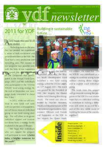 ydf newsletter  Volume 2. Issue 1 | January - June 2012 Bhutan Youth Development Fund